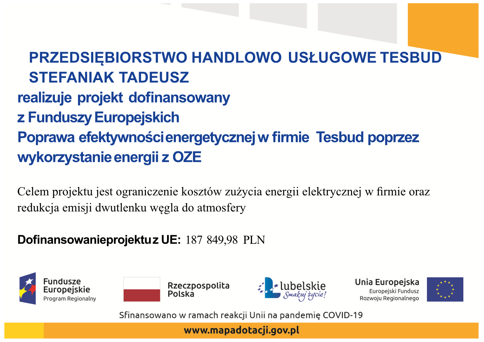 Plakat projektu TESBUD: poprawa efektywności energetycznej poprzez wykorzystanie energii z OZE; Fundusze Europejskie, Rzeczpospolita Polska, Lubelskie, Unia Europejska